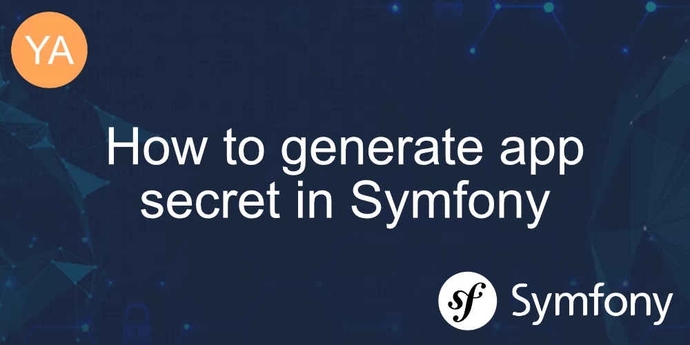 How to generate app secret in Symfony banner