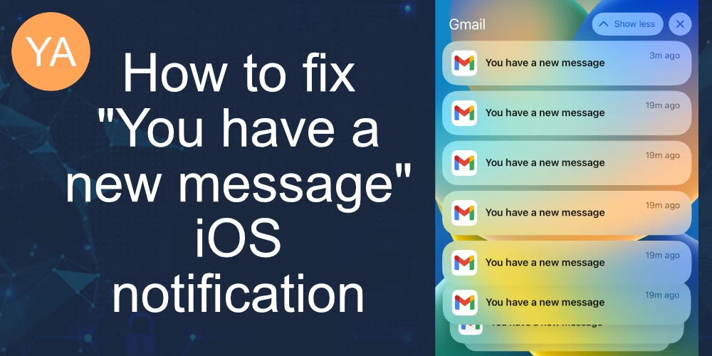 How to fix "You have a new message" iOS notification banner