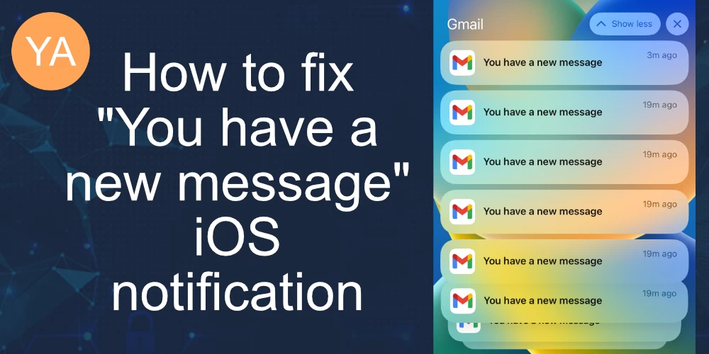 How to fix You have a new message iOS notification