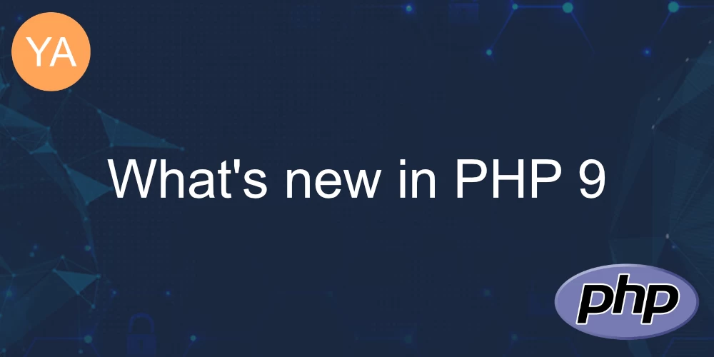 What's new in PHP 9 banner